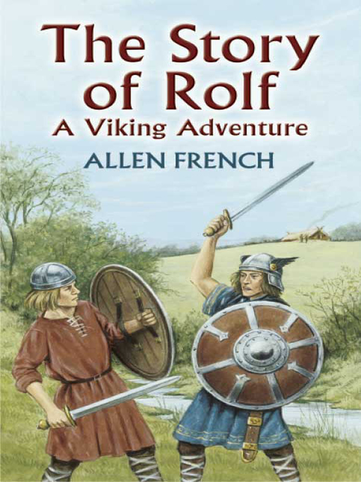 Title details for The Story of Rolf by Allen French - Available